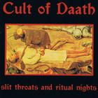 Slit Throats And Ritual Nights