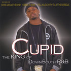Cupid - The King of Down South R&B