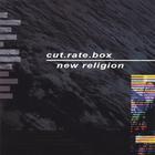 Cut.Rate.Box - New Religion