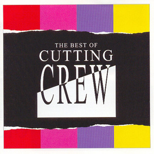 The Best Of Cutting Crew