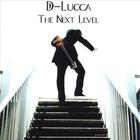 D-Lucca - The Next Level