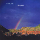 D. Ray Polk - Skybreak