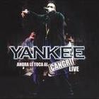 Daddy Yankee - Ahora Le Toca Al Cangri Live