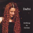 Dafni - Drifting in Circles