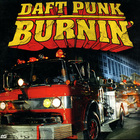 Daft Punk - Burnin' (MCD)