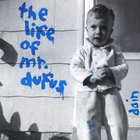dain - The Life Of Mr. Dufus