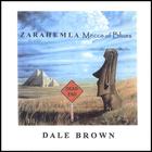 Dale Brown - ZARAHEMLA Mecca of Blues