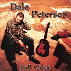 Dale Peterson - Full Circle