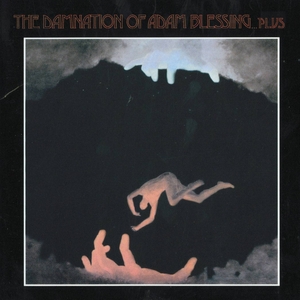 The Damnation Of Adam Blessing