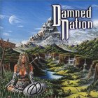 Damned Nation - Road Of Desire