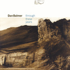 Dan Balmer - Through These Years