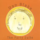 Dan Blake - The Party Suite