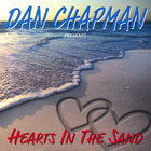 Dan Chapman - Hearts In The Sand
