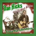 Dan Hicks And His Hot Licks - Crazy for Christmas