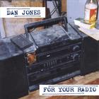 Dan Jones - For Your Radio
