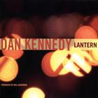 Dan Kennedy - Lantern