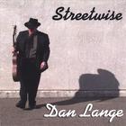 Dan Lange - Streetwise