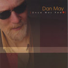Dan May - Once Was Red
