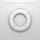 Dan Michaelson and the Coastguards - Saltwater