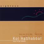 Dan Nichols And Eighteen - Kol Hashabbat-voice Of The Sabbath