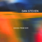 Dan Steven - Voices from God