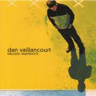 Dan Vaillancourt - Melodic Snapshots