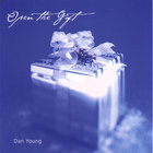 Dan Young - Open The Gift