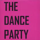 Dance Party - The Dance Party EP