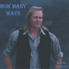 Dane Hinkle - How Many Ways