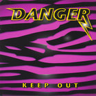 Danger (Rock) - Keep Out
