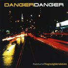 Danger Danger - The Return Of The Great Gildersleeves