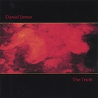 Daniel James - The Truth