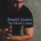 Daniel James - No More LInes