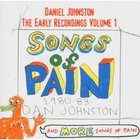 Daniel Johnston - Songs Of Pain - Early Recordings Vol. 1 CD2