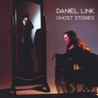 Daniel Link - Ghost Stories