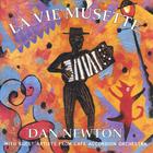 Daniel Newton - La Vie Musette