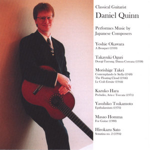 Classical Guitarist Daniel Quinn Performs Music by Japanese Composers