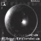 Daniel Triana - Musica Electronica
