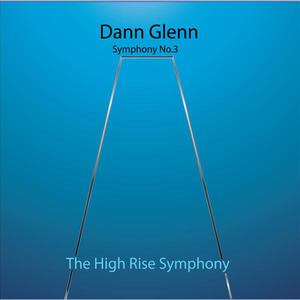 Symphony No. 3 "The High Rise Symphony"