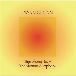Symphony No. 4 "The Vietnam Symphony"