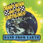 Danny Winn and the Earthlings - Band from Earth