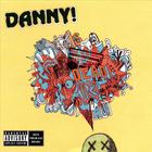 Danny Is Dead [Japan Bonus Tracks]