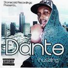 Dante - Stonecold Recordings Presents Dante - Hustling