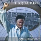 Darda King - Nimeshinda 2007
