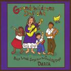DARIA - Grandchildren's Delight - Best Loved Songs From The Good Old Days