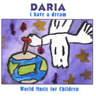 DARIA - I Have A Dream
