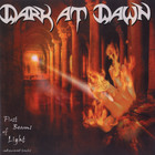 Dark At Dawn - First Beams Of Light