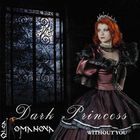 Dark Princess - Without You