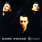 Dark Voices - G Punkt