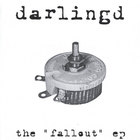 darlingd - the fallout ep